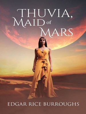 cover image of Thuvia, Maid of Mars (Annotated)